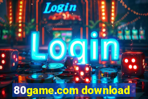 80game.com download